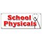 Signmission SCHOOL PHYSICALS BANNER SIGN no appointment walk-in flu shots health B-School Physicals - alternate 1